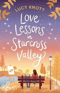 Love Lessons In Starcross Valley