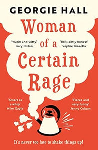 Woman Of Certain Rage