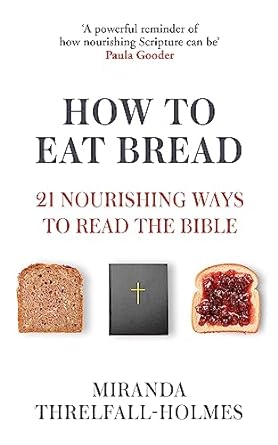 How To Eat Bread