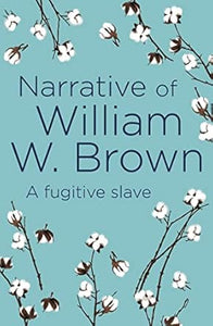 Narrative Of William W Brown