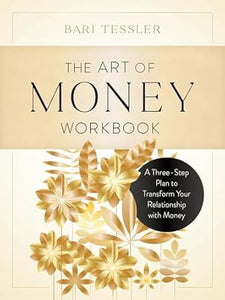 Art Of Money Workbook /T