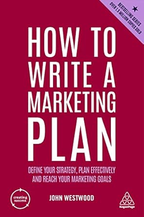 Cs2022: How To Write A Marketing Plan