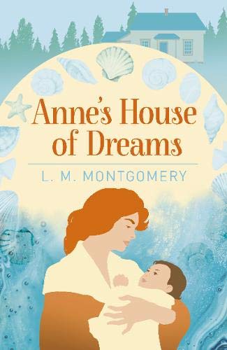 Anne'S House Of Dreams (Anne Of Green Gables Complete Series Book 5)