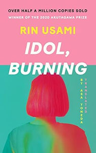 Idol Burning /T* Exclusive Sg & My