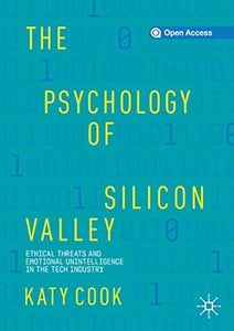 The Psychology Of Silicon Valley   (Only Copy)