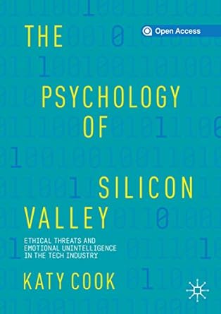 The Psychology Of Silicon Valley   (Only Copy)