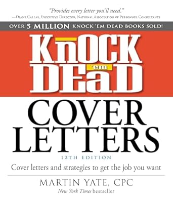 Knock 'Em Dead Cover Letters