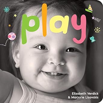 Play: A board book about playtime