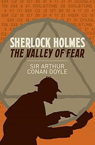 Sherlock Holmes: Valley Of Fear