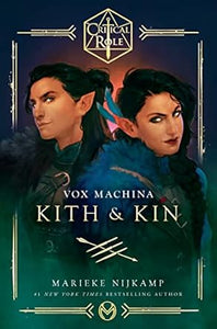 Critical Role: Vox Machina: Kith & Kin