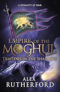 Empire Of Moghul: Traitors In Shadows /T