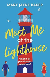 Meet Me At Lighthouse