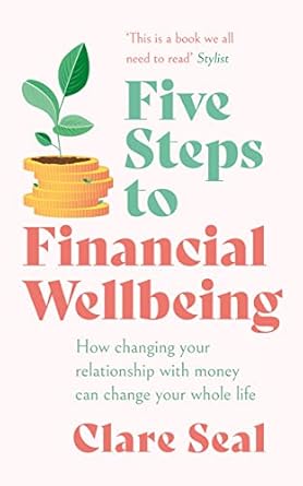 Five Steps To Financial Wellbeing /T