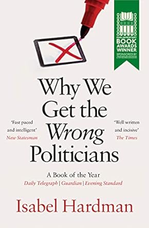 Why We Get Wrong Politicians (Only Copy)