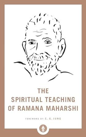 The Spiritual Teaching of Ramana Maharshi (Shambhala Pocket Library)