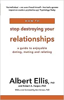 How To Stop Destroying Your Relationship