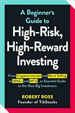 Beginner'S Gde To High-Risk Investing