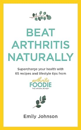 Beat Arthritis Naturally /T