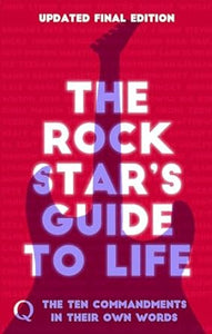 The 10 Commandments: The Rock Star's Guide to Life