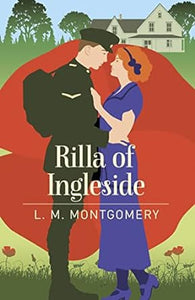 Rilla Of Ingleside (Anne Of Green Gables Series Book 8)