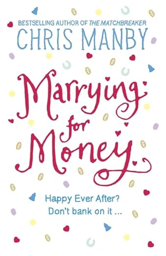 Marrying For Money