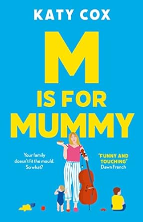 M Is For Mummy /T