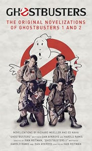 Ghostbusters: Original Movie Novelizations Omnibus