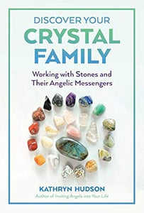 Discover Your Crystal Family /T