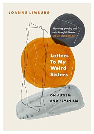 Letters To My Weird Sisters /H