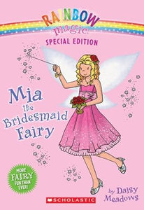 Rainbowmagicearly07 3T Mia Bridesmaid Fairy