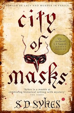 City of Masks: Oswald de Lacy Book 3