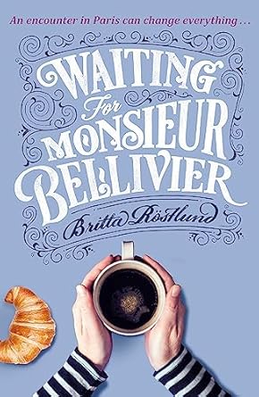 Waiting For Monsieur Bellivier