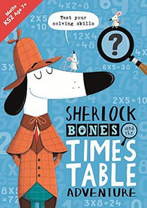 Sherlock Bones Times Table Adv