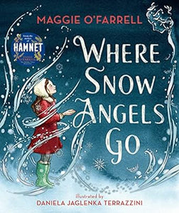 Where Snow Angels Go  (Only Copy)