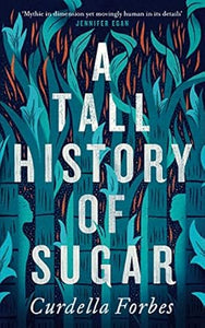 Tall History Of Sugar