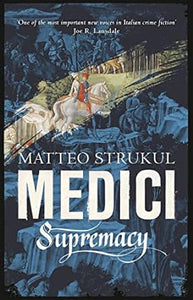 Medici ~ Supremacy (Masters of Florence Book 2)