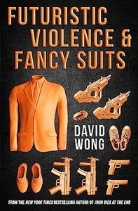 Futuristic Violence And Fancy Suits