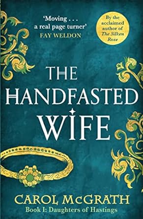 The Handfasted Wife: The Daughters of Hastings Trilogy