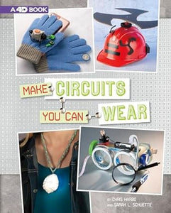 Circuitcreations You Can Wear 4D