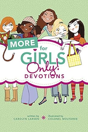 More For Girls Only Devotions