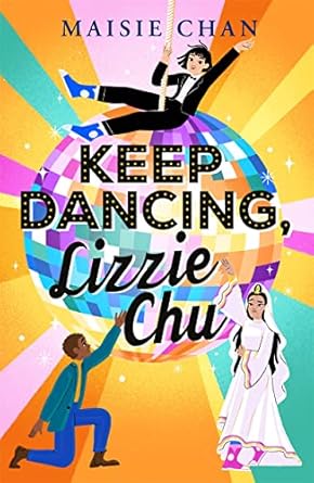 Keep Dancing; Lizzie Chu