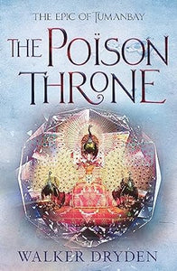 The Poisoned Throne