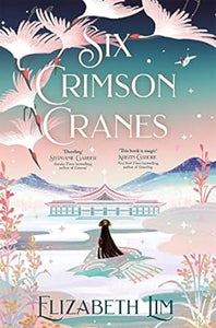 Six Crimson Cranes