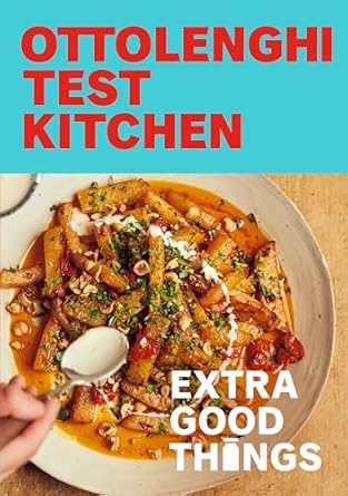 Ottolenghi Test Kitchen: Extra Good /T