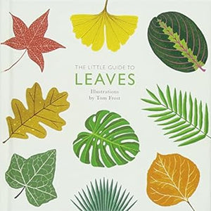 The Little Guide To Leaves /H