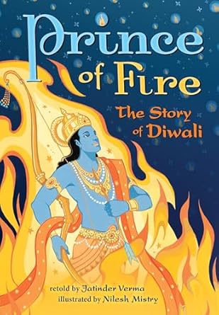 Prince Of Fire: The Story Of Diwali /P