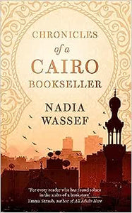 Chronicles Of A Cairo Bookseller (Uk)/T