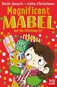 Magnificent Mabel & Christmas Elf