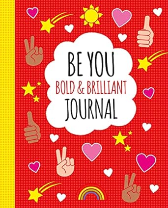 Be You: Bold & Brilliant Journal