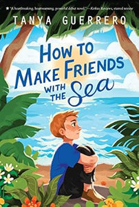 How To Make Friends With Sea